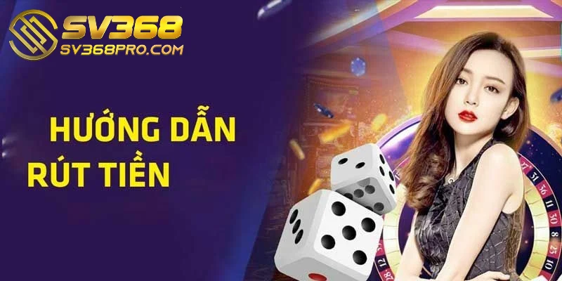 Thao tác rút tiền trên hệ thống nhà cái nhanh gọn cho người mới